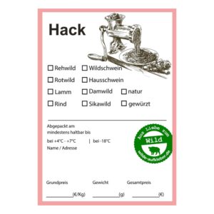 Hackfleisch Etikett mit Ankreuzfeldern für Rehwild, Wildschwein, Rotwild, Hausschwein, Lamm, Damwild, Rind und Sikawild sowie Auswahl natur oder gewürzt und Feldern für Abpackdatum, Haltbarkeit, Name, Adresse, Grundpreis, Gewicht und Gesamtpreis.